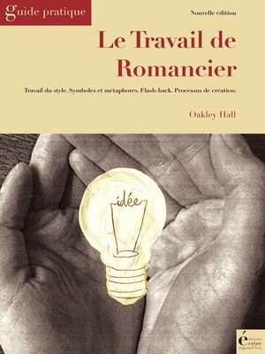 cover image of Le travail de romancier